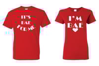 Image 1 of Its Bae For Me Couples T- Shirt