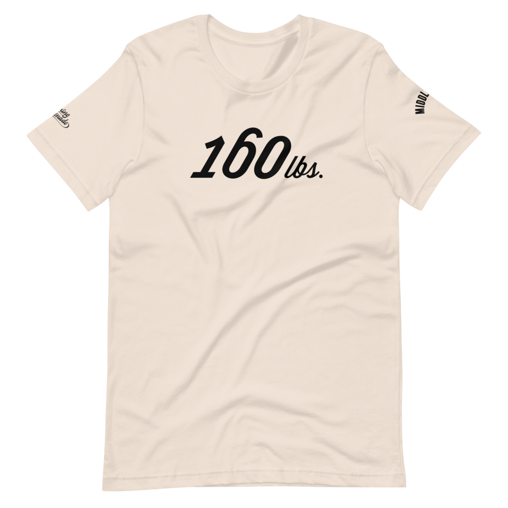 160 lbs | Middleweight T-Shirt (3 Colors)