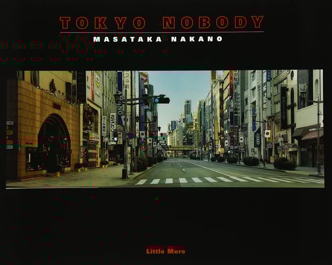 Tokyo Nobody – Masataka Nakano Photobook