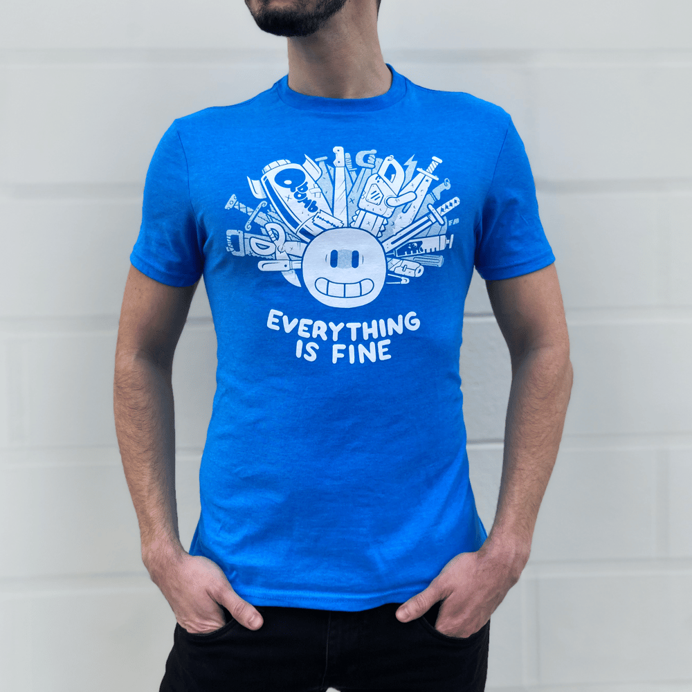 Image of EVERYTHING IS FINE SHIRT
