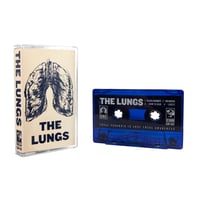 THE LUNGS - The Lungs EP  [cassette]