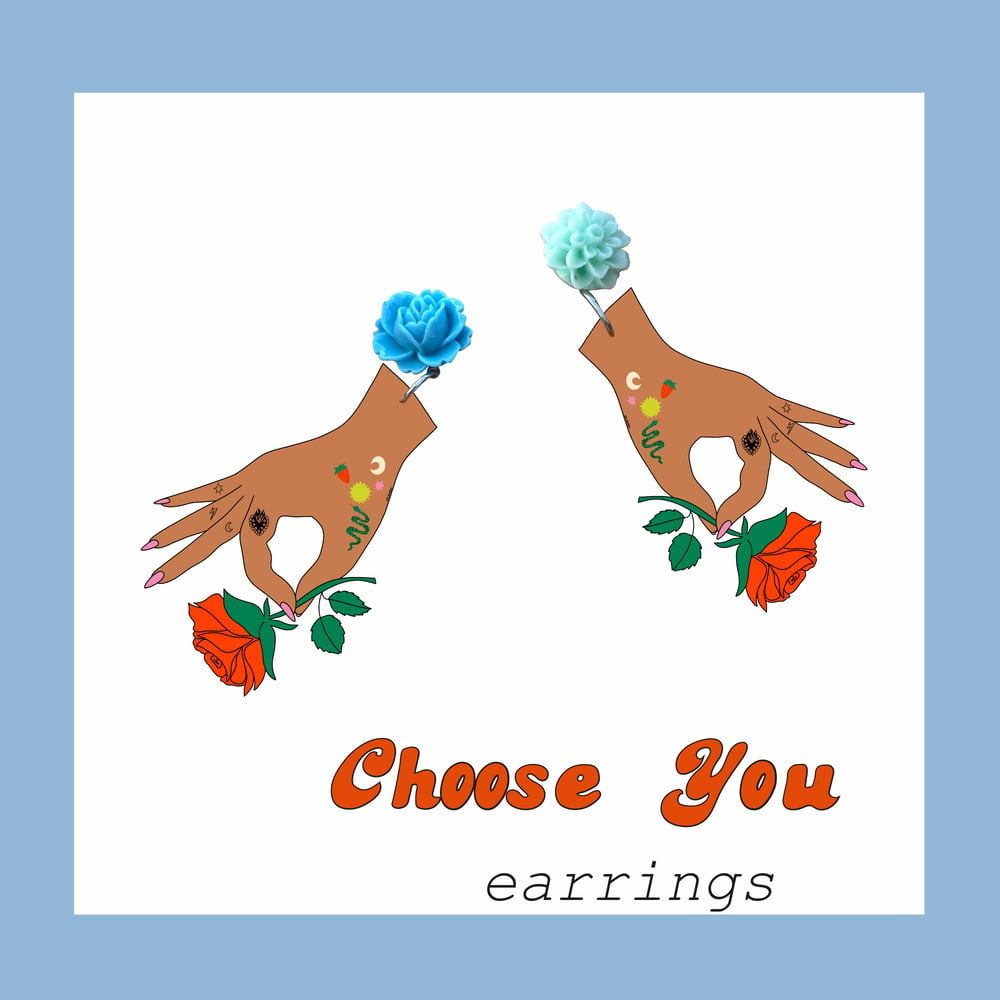 Image of Choose You earrings