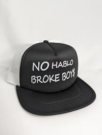 Image 4 of NO HABLO BROKE BOYS