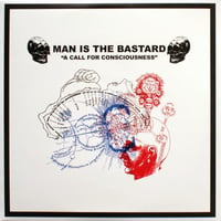 Image 1 of MAN IS THE BASTARD "Our Earth's Blood / A Call For Consciousness" 10" LP