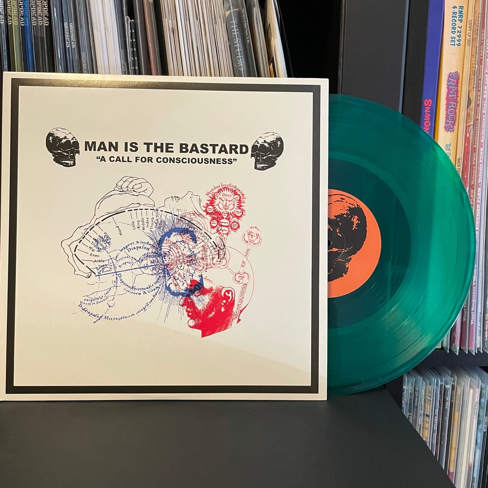 MAN IS THE BASTARD "Our Earth's Blood / A Call For Consciousness" 10" LP