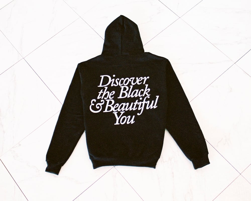 Black & Beautiful You Hoodie