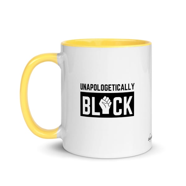 Image of Unapologetically BLACK Mug with Color Inside