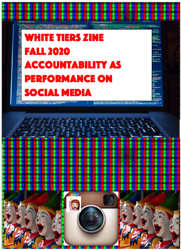 Image of Zine #1 - Accountability as Performance on Social Media