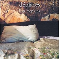 Rip Hopkins - Déplacés