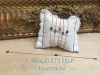 Image 2 of BRACELET FIDJI TOURMALINE 