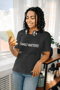 Image 1 of Family Matters T-Shirt -By Any Means- Black