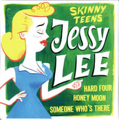 Image of Skinny Teens ‎"Jessy Lee"