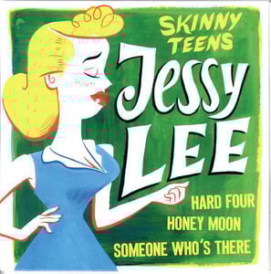 Image of Skinny Teens ‎"Jessy Lee"