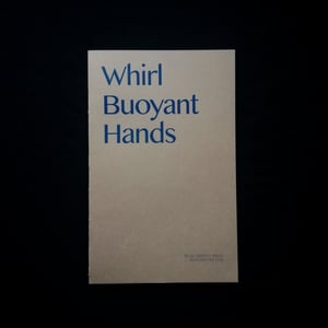 Whirl Buoyant Hands