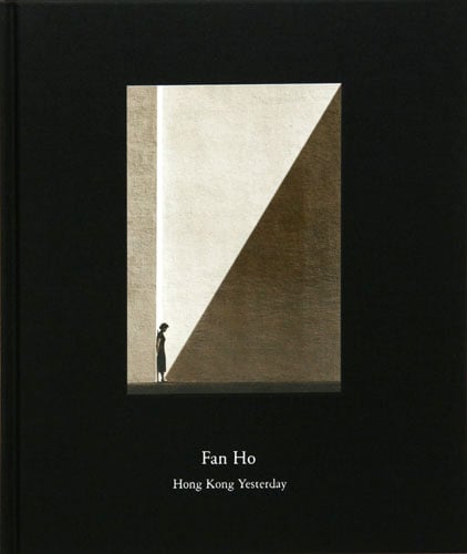 Image of Fan Ho Book : Hong Kong Yesterday