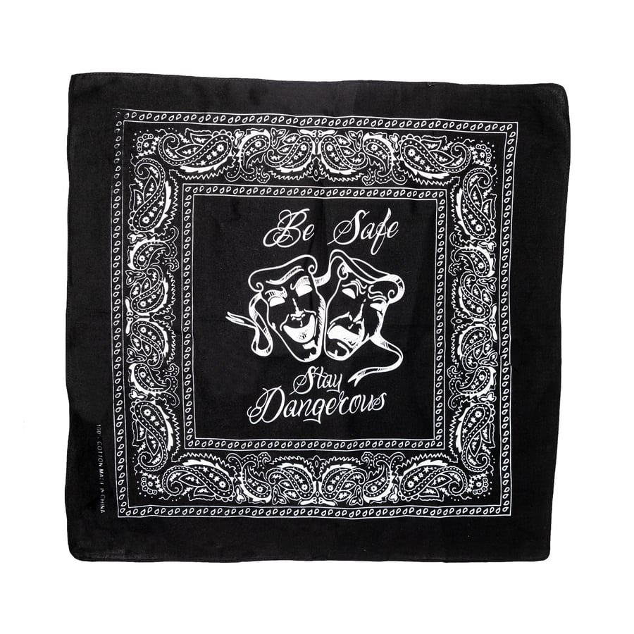 Image of be safe stay dangerous bandana[black]