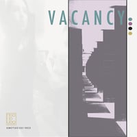 VACANCY S/T EP