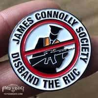 Image 1 of Disband The RUC badge