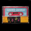 Lousy Advice - More Lousy Advice