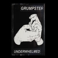 Image 1 of Grumpster - Underwhelmed Cassette