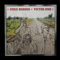 Image 1 of Foxx Bodies - Victim One 7"