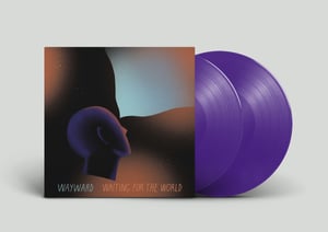 Image of Pre-Order: Wayward - Waiting For The World