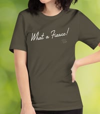 Image 1 of What a Fiasco! T-Shirt