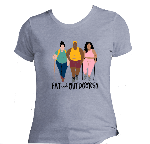 Image of Fat & Outdoorsy - snug fit - 1X-4X