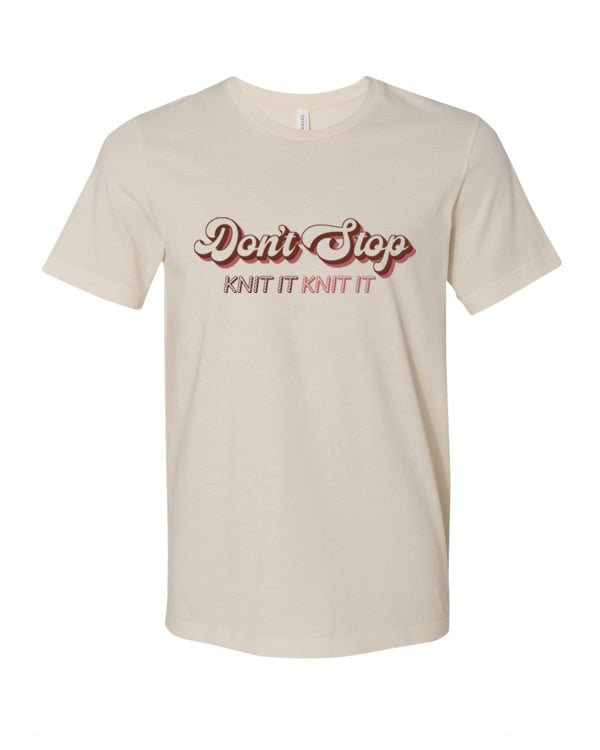 Image of Don’t Stop Tee - Vintage Creme