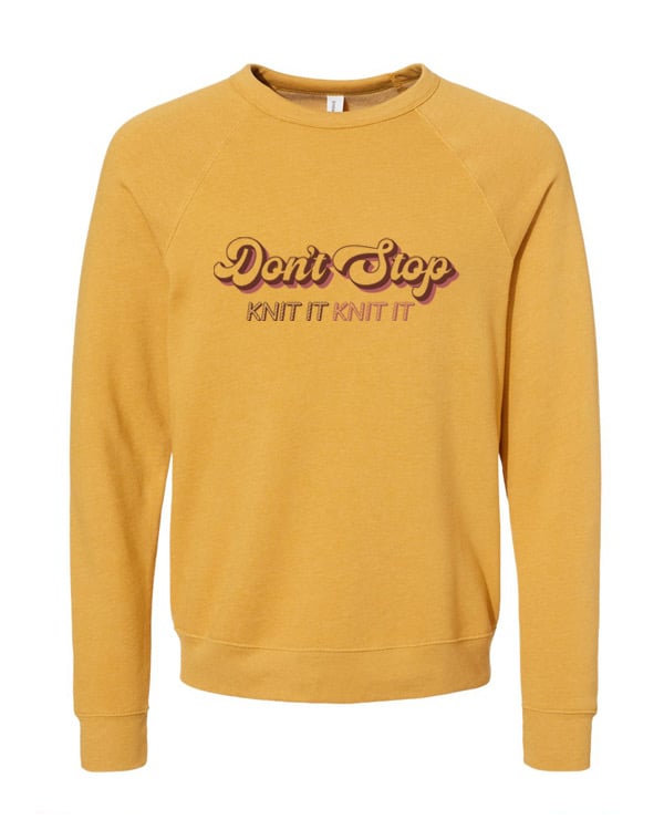 Image of Don’t Stop - Unisex Sweatshirt  Mustard
