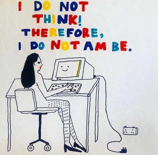 Image of ‘I do not think’ Print 