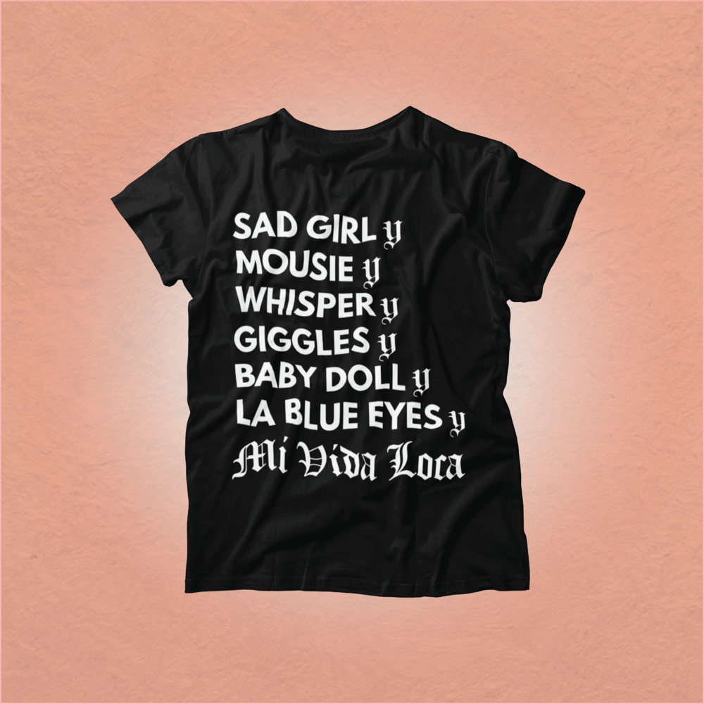 Mi Vida Loca T Shirt Garzig