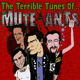 Image of the Mute Ants - The Terrible tunes of... (CD)