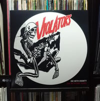 Image 1 of Violators - Die With Dignity (The No Future Years)