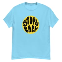 Image 4 of Stupid baby Unisex classic tee