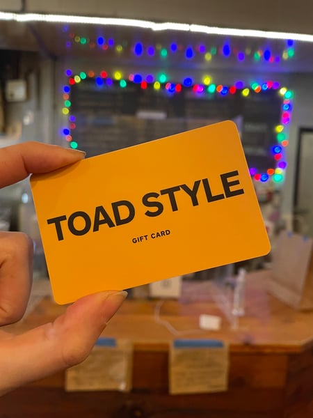 Image of TOAD STYLE GIFT CARD