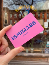 FAMILIARS GIFT CARD