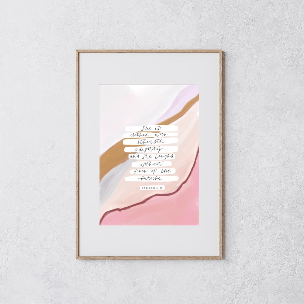 Image of She is clothed with strength & dignity print [A4]