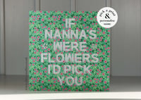 Image 1 of Personalised 'If you were flowers' Card