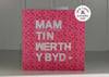 Personalised 'Ti'n Werth y Byd' Card