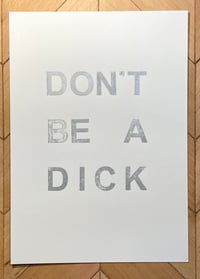 Don’t Be A Dick