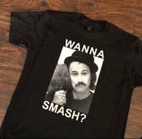 Image 2 of Wanna Smash Tee