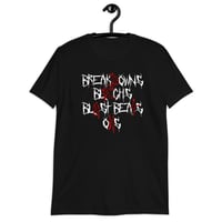 Image 1 of BREAKDOWNS BLEGHS BLAST BEATS OHS T-SHIRT