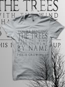 Image of Bending The Trees Shirt