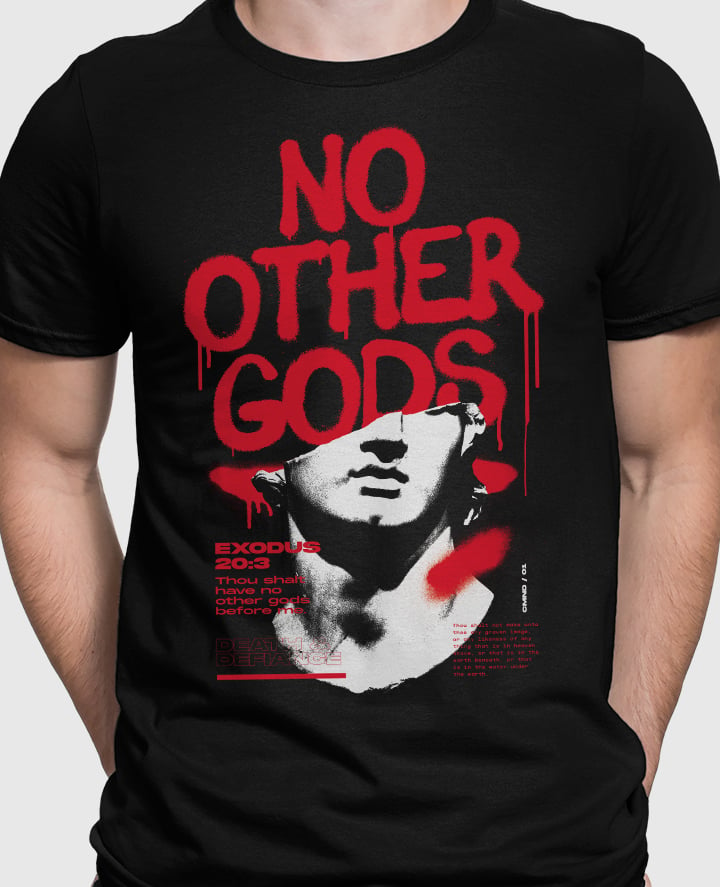 No Other Gods | Death and Defiance