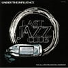 Last Jazz Club 'Under The Influence' 2xLP (VOCAL + INSTS) (FPI007/013)