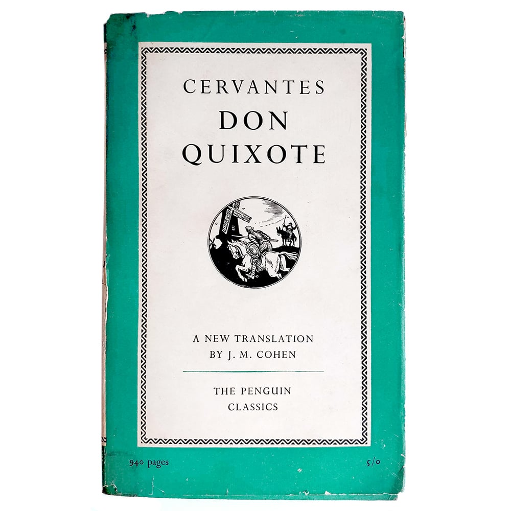 Cervantes - Don Quixote - FIRST PENGUIN EDITION