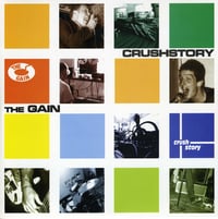 The Gain / Crushstory - Split (7")