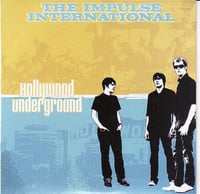 The Impulse International ‎– Hollywood Underground (7")