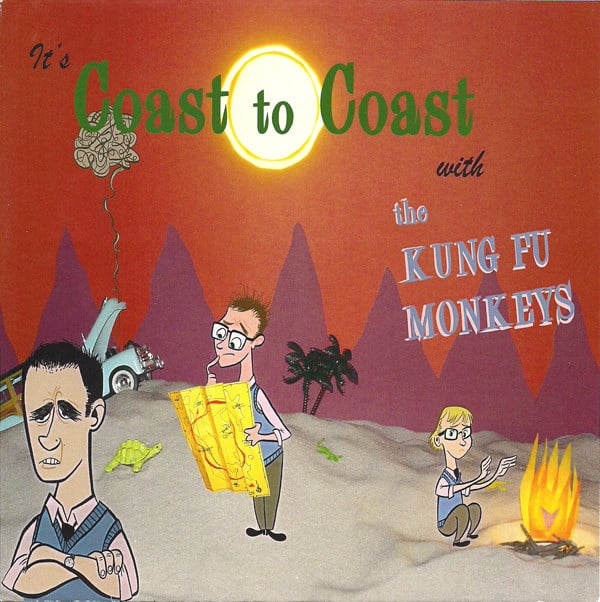 Image of The Kung Fu Monkeys - It's Coast to Coast (7")